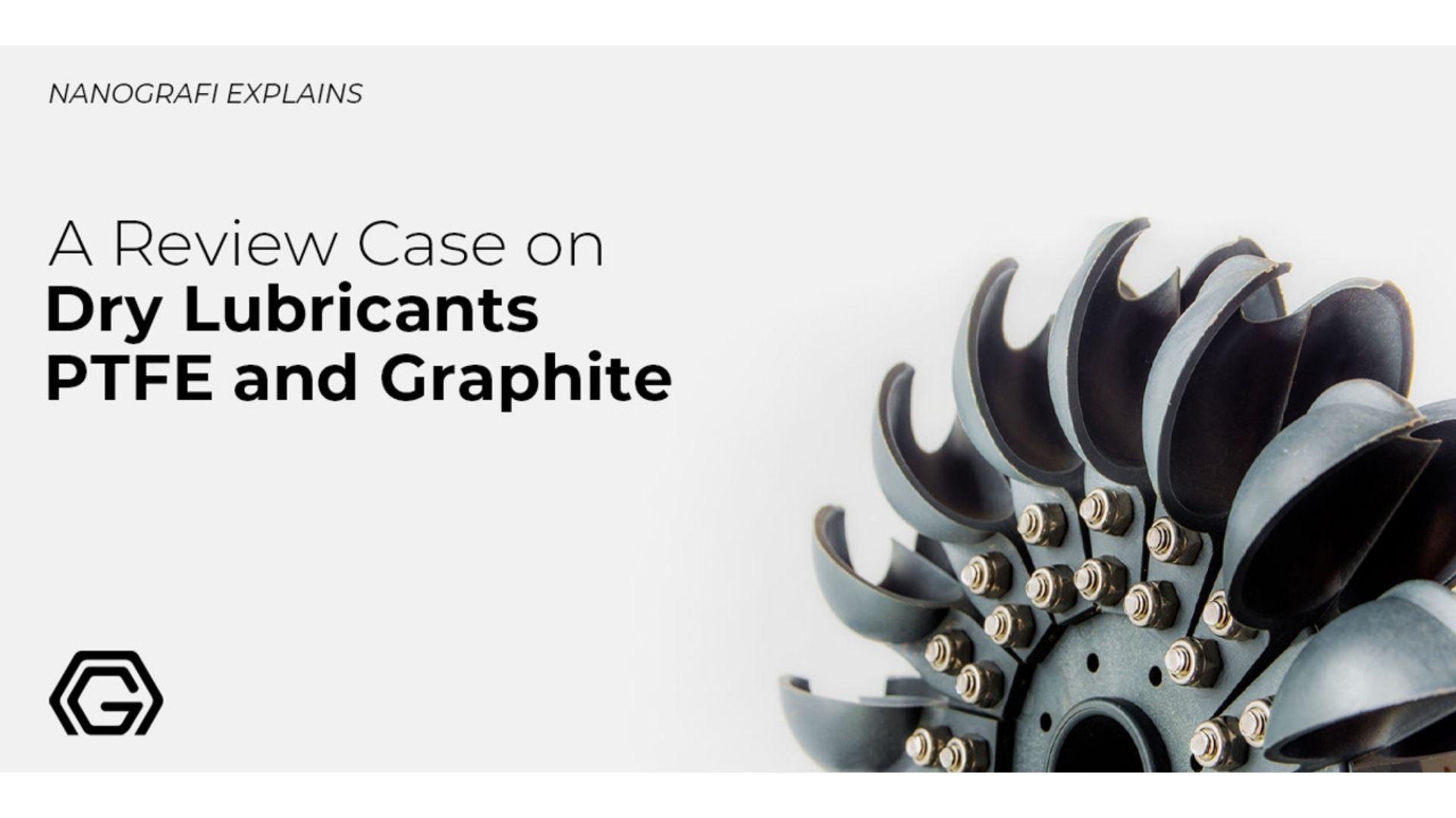 A review case on dry lubricants PTFE and graphite 